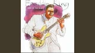 Miniatura de vídeo de "Freddie King - Same Old Blues"