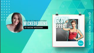 How to create Glow Effect on Image &amp; Text in Canva 2021