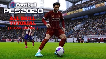 Pes 2020 Mobile | All Skills Tutorial ( Classic Control )