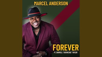 Forever (feat. Darnell "Showcase" Taylor)
