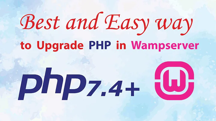 How to upgrade php version in Wampserver | Best and easy way