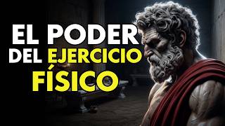 LA PODEROSA LEY DEL EJERCICIO FÍSICO QUE EL 99% DE LAS PERSONAS IGNORA | ESTOICISMO