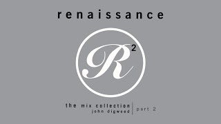 Renaissance: The Mix Collection (Part 2) (CD2)