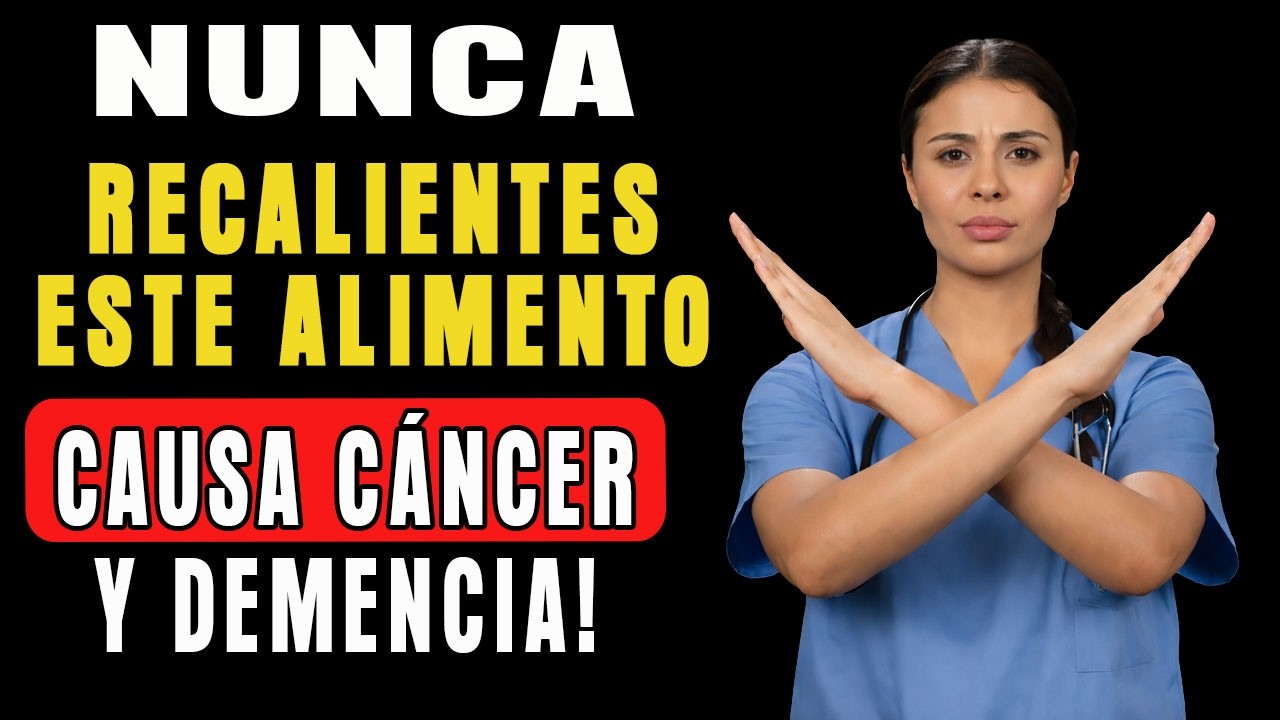 Estos 5 Alimentos Comunes Se Vuelven Tóxicos Al Recalentarlos Y Pueden Provocar Cáncer O Demencia