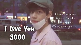 (FMV) Kim Taehyung - I love You 3000 // Iron man One Last Chance i love you 3000