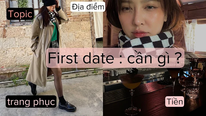 【kinh nghiệm dating】ước gì mình đã biết điều này trước khi đi FIRST DATE để ruyên ráng hơn 🤦🏼‍♀️