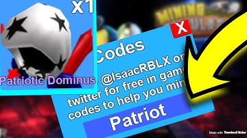 THIS CODE GIVES U A PATRIOTIC DOMINUS IN MINING SIMULATOR | ROBLOX