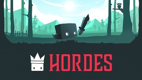 Hordes.io Video #7 Part 1