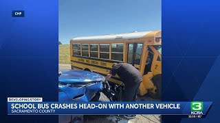 School bus crashes head-on with another vehicle in Sacramento County, CHP says
