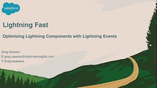 Lightning Fast: Optimizing Your Lightning Components with Events