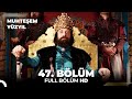 Muhteşem Yüzyıl - 47.Bölüm (HD)