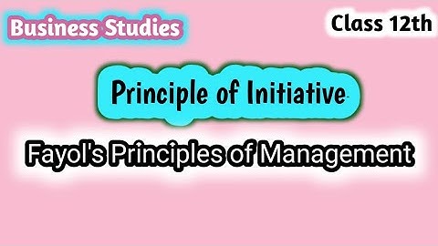 Principle of Initiative l Fayol