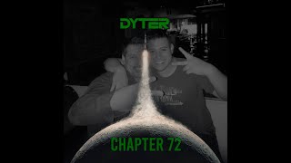 CHAPTER 72 By Dyter (Father´s Day) Melodic House - Progressive