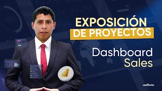 🔥 Exposición de Proyectos / Power BI 🔥 - &quot;Dashboard Sales&quot;