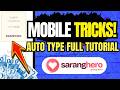 SARANGHERO AUTOTYPE  PHONE TRICKS TUTORIAL TYPING JOBS