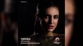 TuraniQa - I Remember (Original Mix)