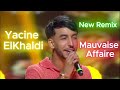 Yacine ElKhaldi ياسين الخالدي Mauvaise Affaire Reprise Rai Sentimental