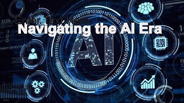 Navigating the AI Era
