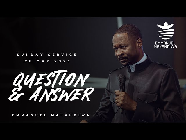 Sunday Service with Emmanuel Makandiwa | 28-05-2023