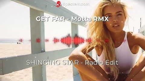 Thumbnail of Get Far | Motta RMX | Shining Star (Radio Edit)