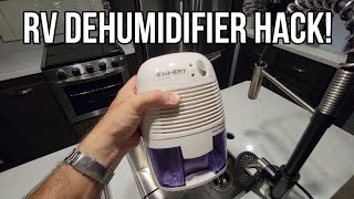 RV Dehumidifier Modification!  This will save you a trip!