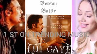 LUT GAYE [cover song] _ Hindi vs english version _  Jubin Nutiyal _ Emma Heesters