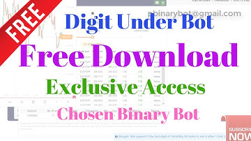 Free Binary.com Bot - Digit Under Binary Bot | Exclusive Access To Chosen Binary Bot
