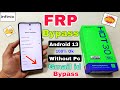 Infinix Hot 30 5G FRP Bypass Android 13 | New Trick | Infinix (X6832) Google Account Bypass No Pc |