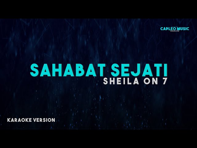 Sheila On 7 – Sahabat Sejati (Karaoke Version) class=