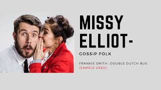 Missy Elliot (feat. Ludacris) -Gossip Folks [Explicit]