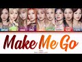 TWICE 트와이스 Make Me Go Lyrics Han Rom Eng Color Coded Lyrics 가사 Bingsoosh