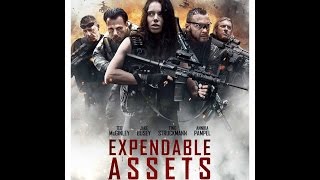 Expendable Assets - Movie Trailer 2016