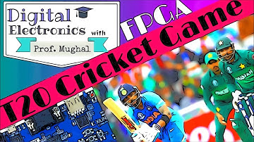 #21 Implementing a T20 Cricket Game onto an FPGA Board | Verilog | Vivado