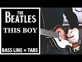 The beatles  this boy  bass line play along tabs