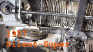 Typewriter Video Series - Episode 194: 1957 Silent-Super