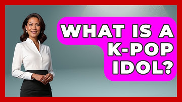What Is A K-pop Idol? - Pop Music Gurus