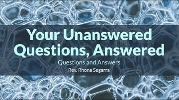 Your Questions about Unity. Unity of New Westminster. Ideas for calm, connected, contented living.