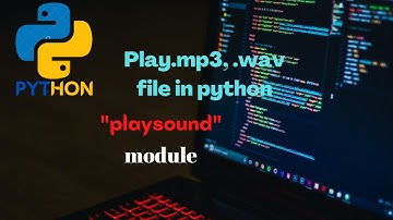 How to Play Audio File in Python : playsound module (Fix Error 305 )