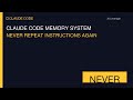 Claude Code Memory System: Never Repeat Instructions Again