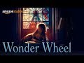Wonder Wheel – Official Trailer (With Intro) | Amazon Studios
