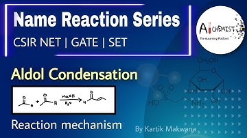 Aldol condensation reaction| Name reaction series| Organic chemistry| trick to get product|CSIR NET