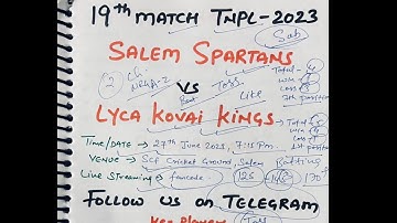 Salem Spartans vs Lyca kovai kings 19th match prediction | TNPL 2023 | SS vs LKK dream11 Team | Toss