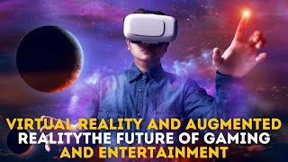 AR / VR Gaming: How It's Changing the Gaming Industry #augmentedreality #virtualreality screenshot 5