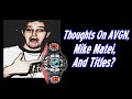 Thoughts on avgn mike matei and titles