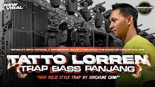 Download Lagu TRAP TATTO LOREEN YANG DI PAKE RISWANDA CEKSOUND KARNAVAL GAMPINGAN 2025 - SENGKUNI GENK OFFICIAL MP3