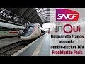 Germany to France by Double-Decker TGV at 320km/h