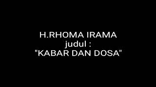 Rhoma Irama - Kabar Dan Dosa ( Lirik )