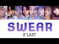 【日本語字幕/かなるび/歌詞】Swear(기사의 맹세) - E'LAST(엘라스트/エラスト)