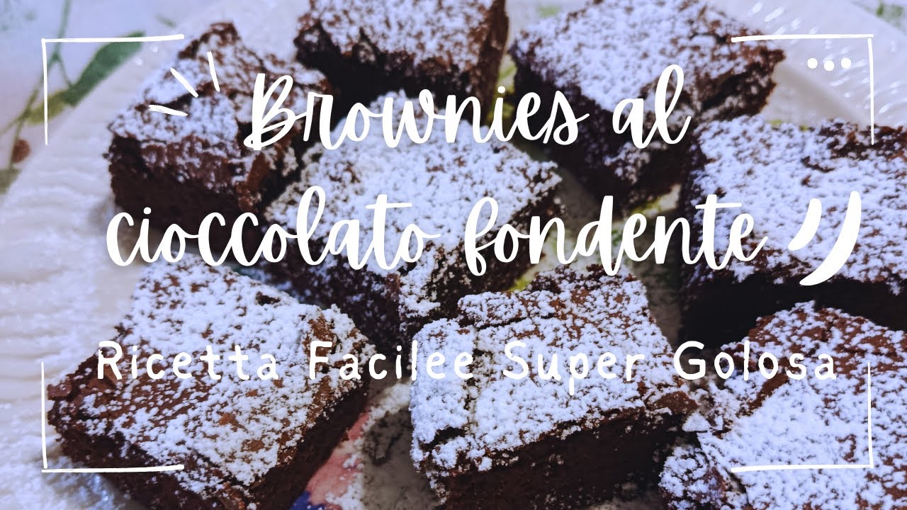 Brownies al Cioccolato Fondente | Ricetta Facile e Super Golosa 🍫