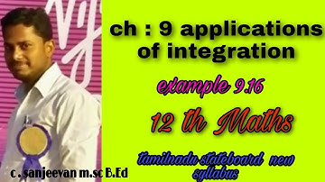 Ch:9 applications of integration.  Example 9.16